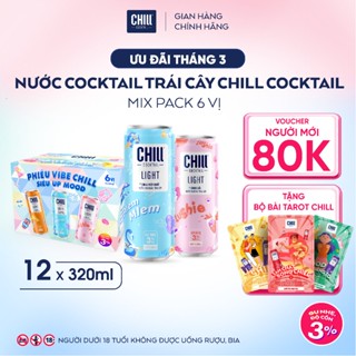 Thùng 12 lon Chill Cocktail mix vị 320ml/lon