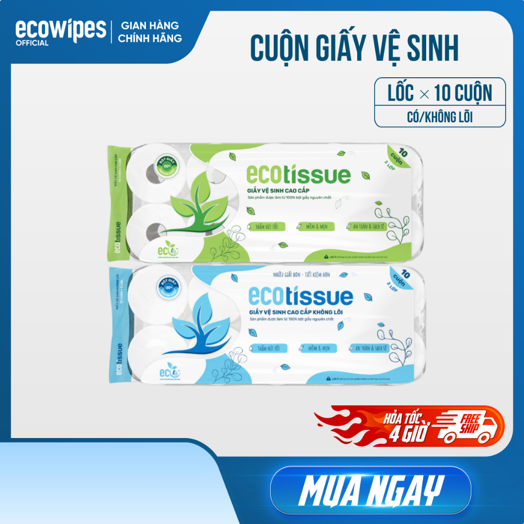 Giấy vệ sinh giấy cuộn cao cấp EcoWipes 3 lớp lốc 10 cuộn có lõi/không lõi mềm dai thấm hút tốt