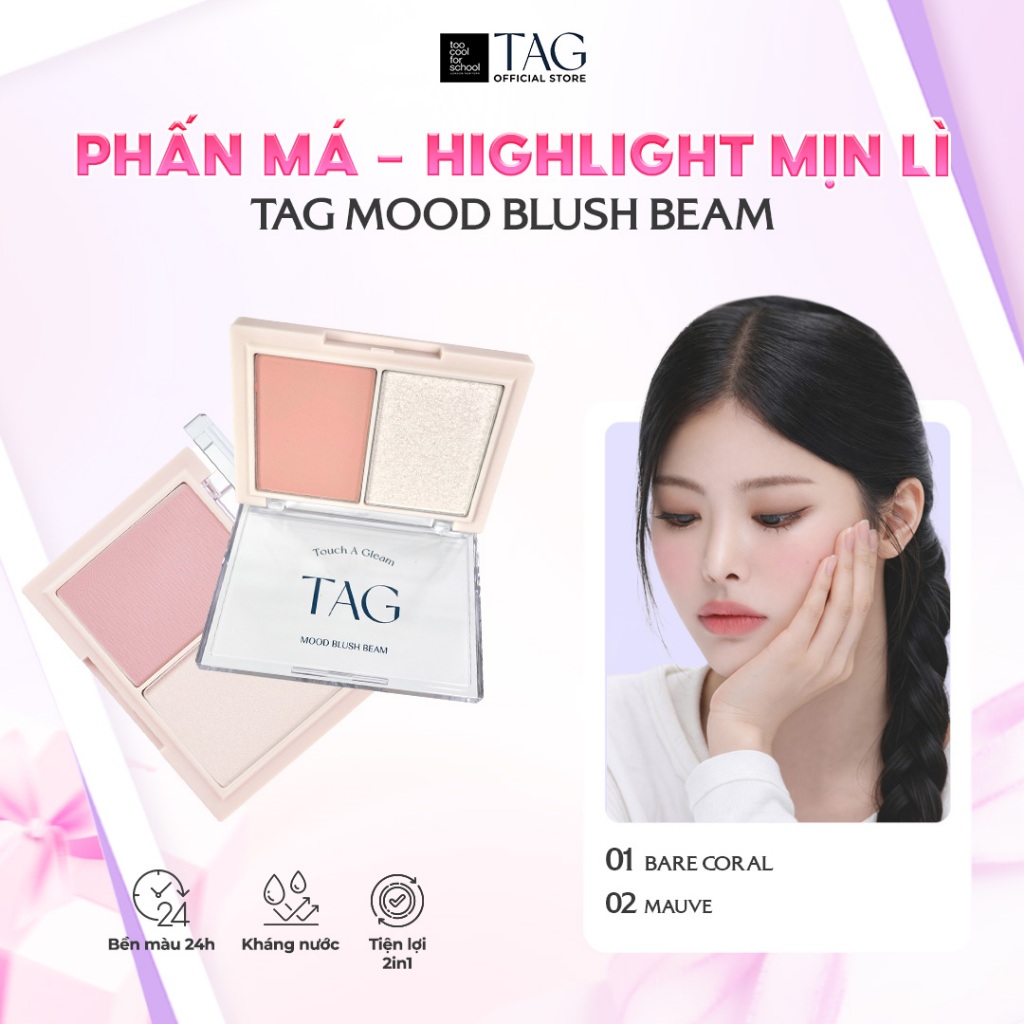 [TAG Việt Nam] Phấn Má Hồng Highlight Đa Năng Lâu Trôi TAG Mood Blush Beam 9g