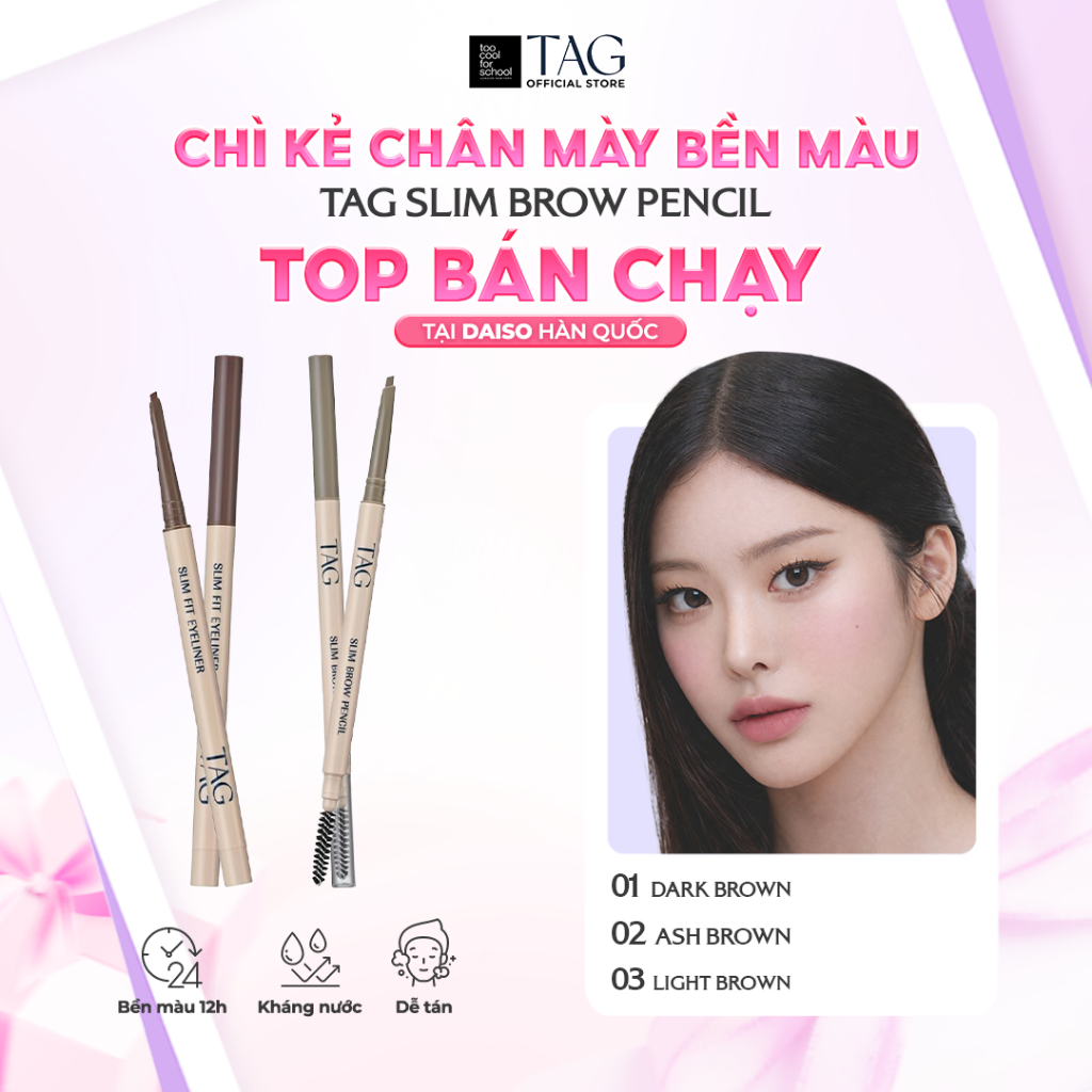 [TAG Việt Nam] Chì Kẻ Chân Mày Mềm Mịn Lâu Trôi Kháng Nước TAG Slim Brown Pencil 0.06g