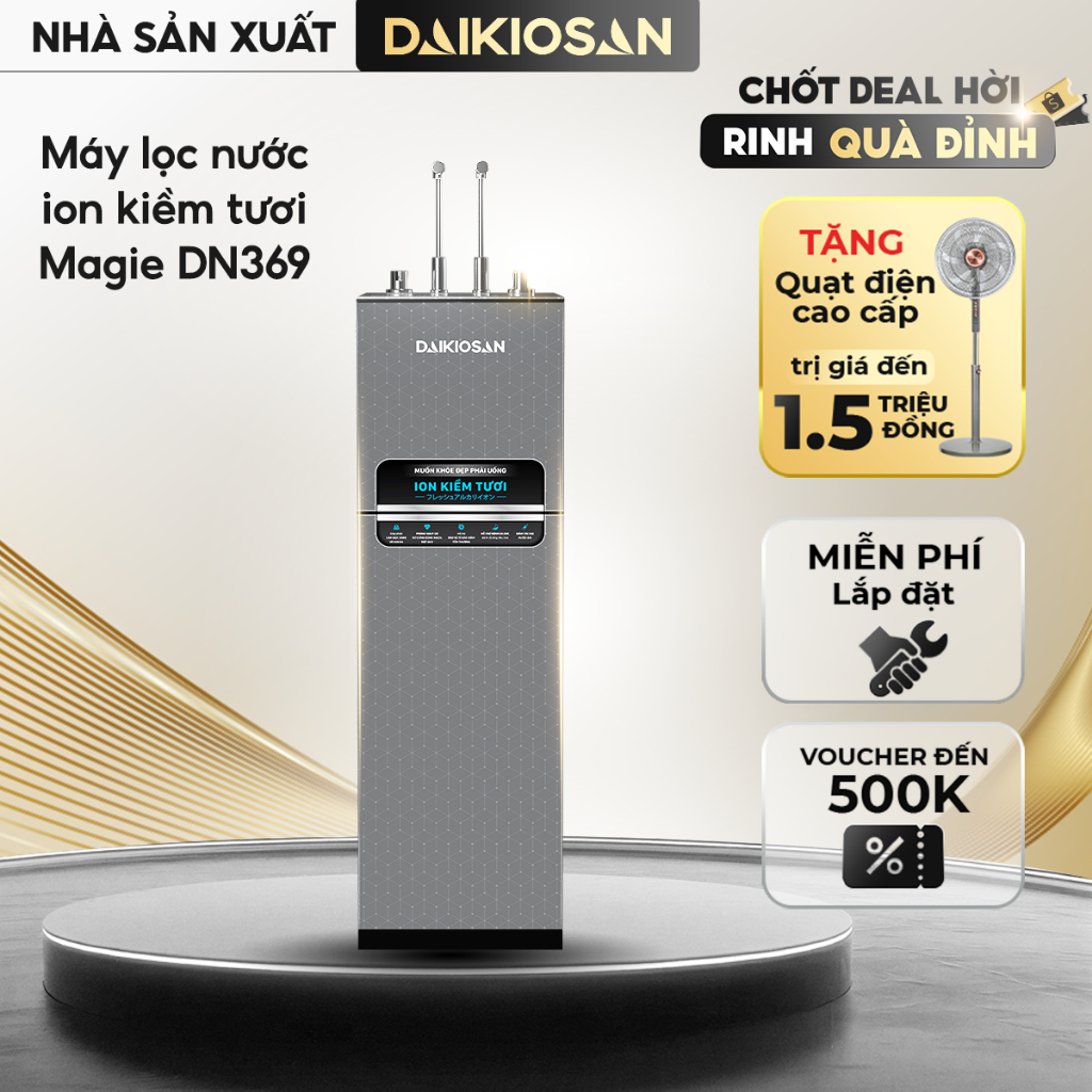 Máy Lọc Nước Daikiosan DN169 DN269 DN369 ION Kiềm Tươi Magie Từ Trường Giàu Hydrogen