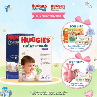 Tã quần/dán Huggies Siêu Cao Cấp Nature Made size NB60/S82/M64/L54 - M58/L44/XL38/XXL26........