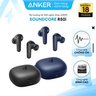 Tai Nghe Bluetooth Anker Soundcore R50i Nghe Nhạc Liên Tục Tới 30h Sạc Nhanh Hỗ Trợ App - A3949