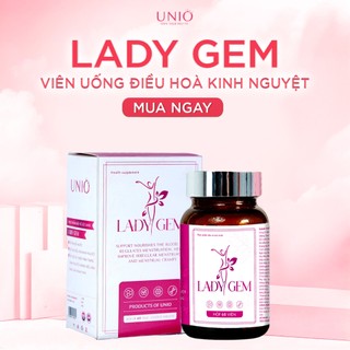 Viên uống điều hòa kinh nguyệt Lady Gem, cân bằng estrogen tự nhiên (hộp 60 viên) - UNIO