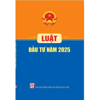 Sách - Luật Đầu Tư Năm 2020 (Sửa Đổi, Bổ Sung Năm 2020, 2022, 2023, 2024)
