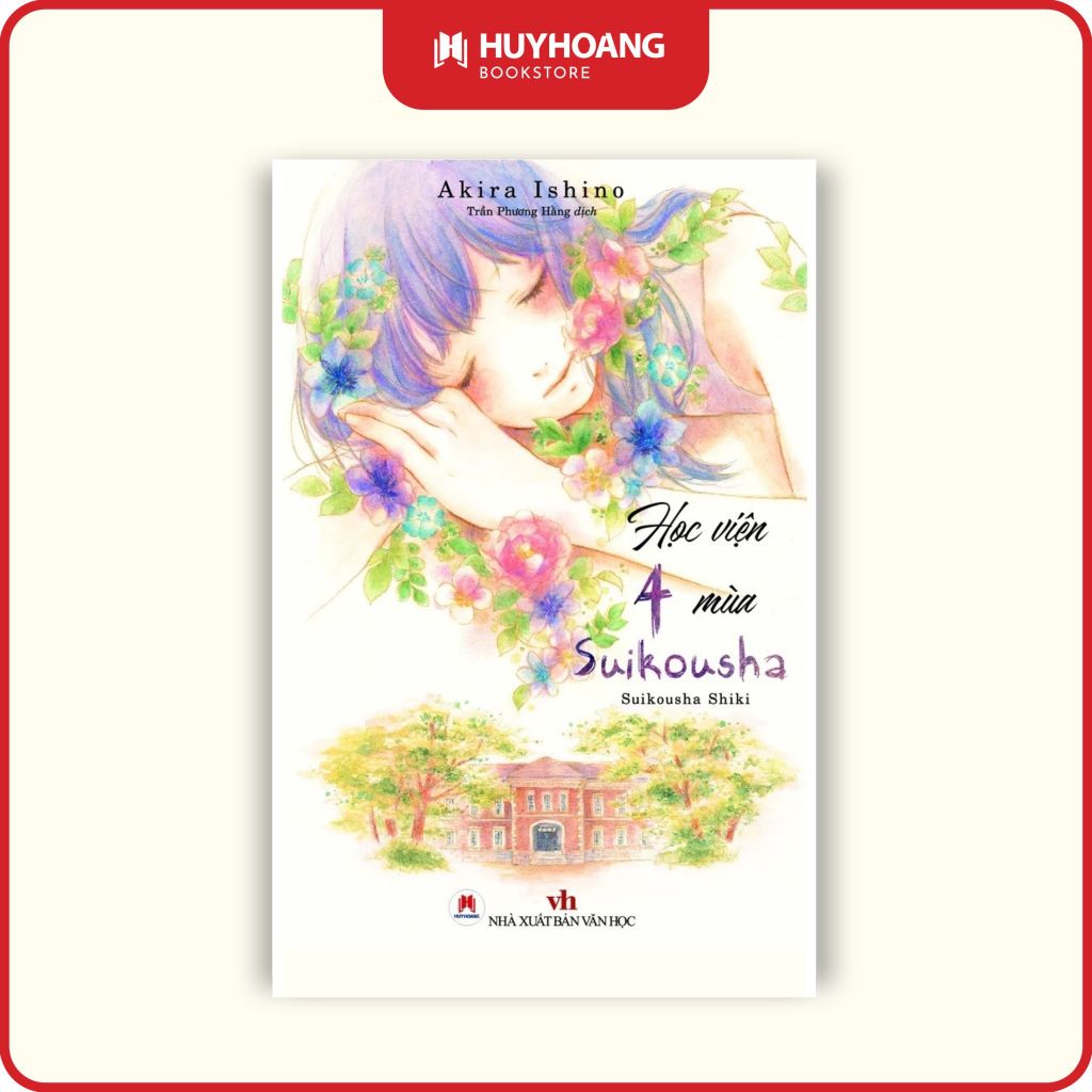 Sách - Học Viện 4 Mùa Suikousha, Huy Hoàng Bookstore