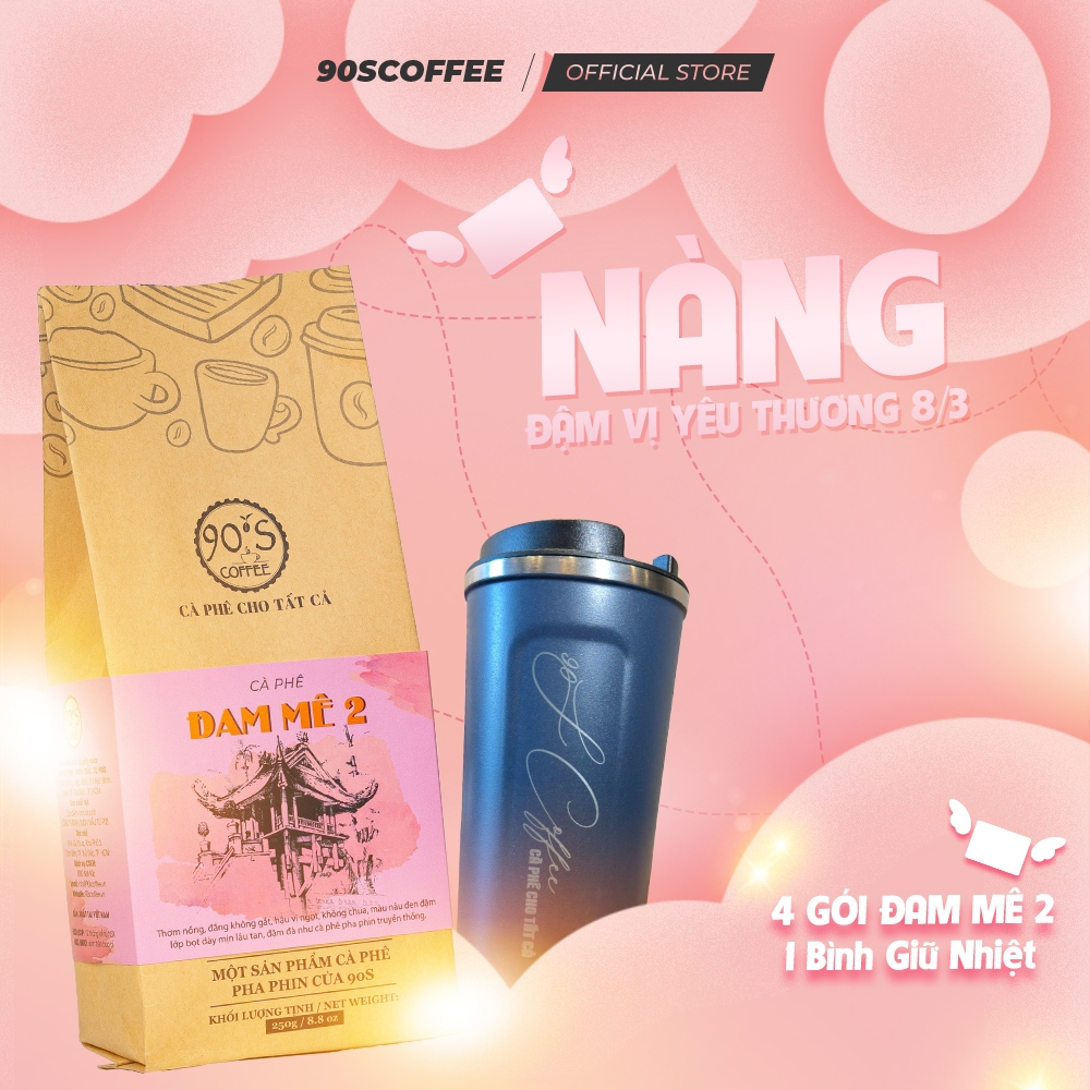 Combo 4 Gói Cà Phê Rang Mộc Đam Mê 2 + Bình Giữ Nhiệt - Gu Đắng Dịu Hậu Ngọt Thơm Nồng | 90S COFFEE