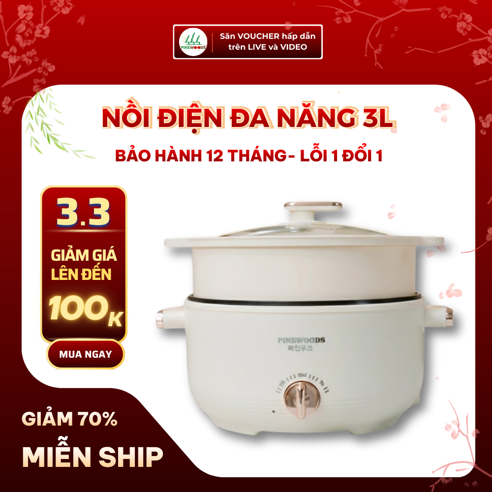 (MUA 2 TẶNG 1) Nồi Điện Đa Năng 3,5L Pinewoods Công Suất 800W Kèm Xửng Hấp Chống Dính Cao Cấp Lẩu Hấp Luộc Xào ND02