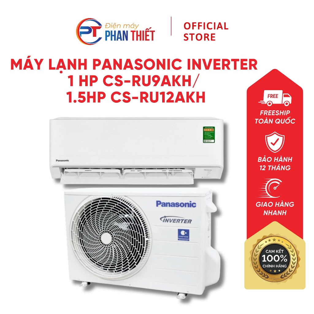 Máy lạnh Panasonic Inverter 1 HP CS-RU9AKH / 1.5HP CS-RU12AKH (KHÔNG LẮP ĐẶT)