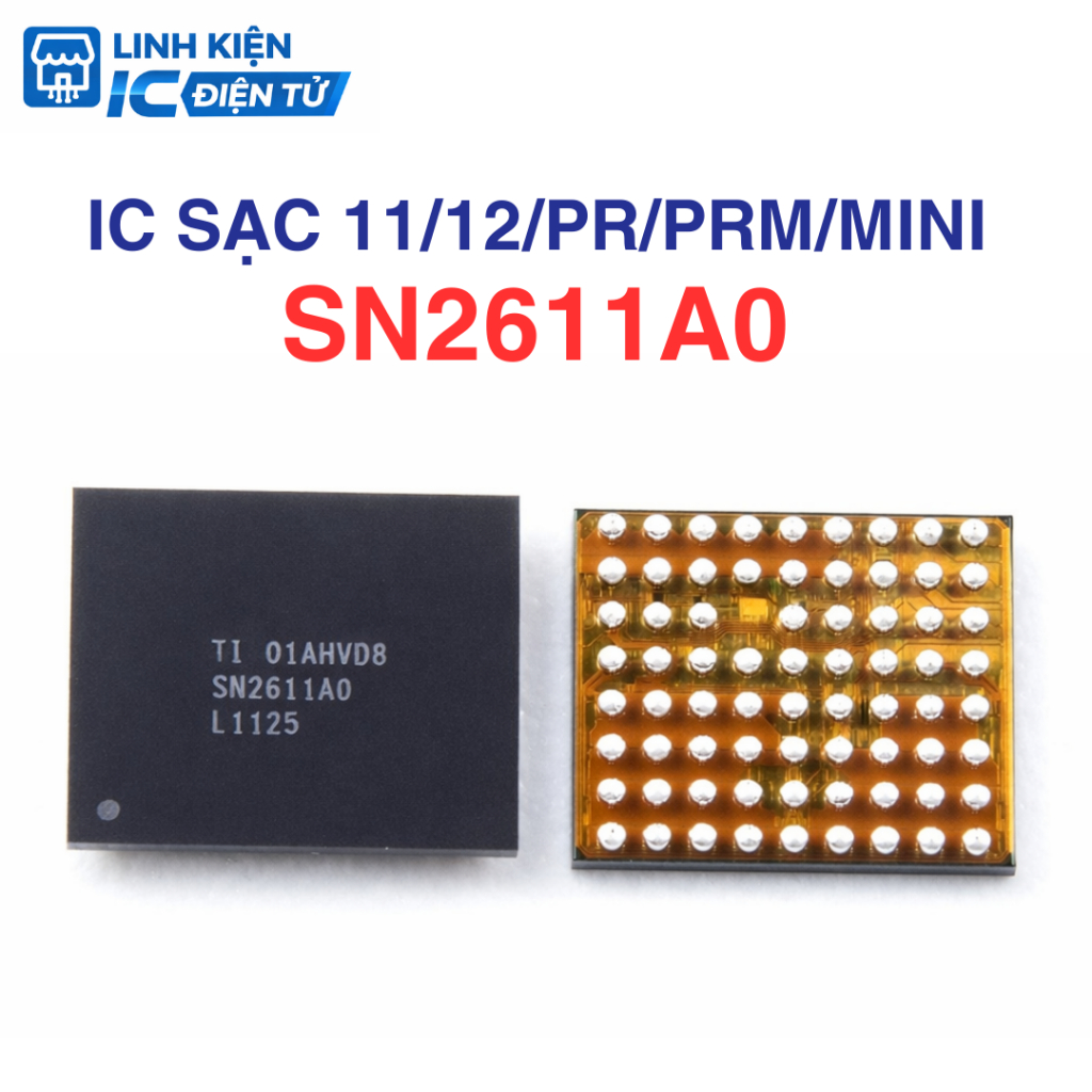 IC Sạc SN2611A0 U3300 2611A0 lPhone 11/12/Pro/Pro Max/Mini - Hàng Mới Nguyên Bản - IC Quản Lý Sạc Ma