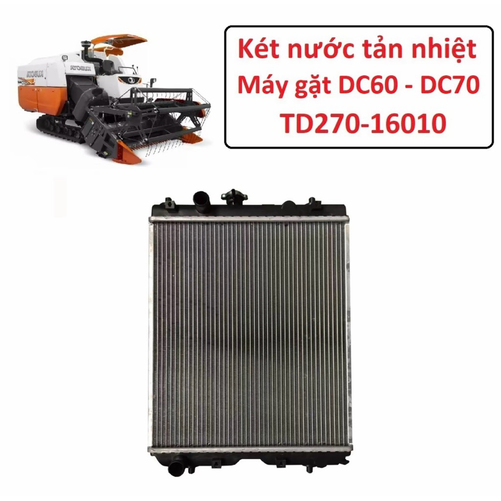 Két nước tản nhiệt máy gặt Kubota DC60 - DC70