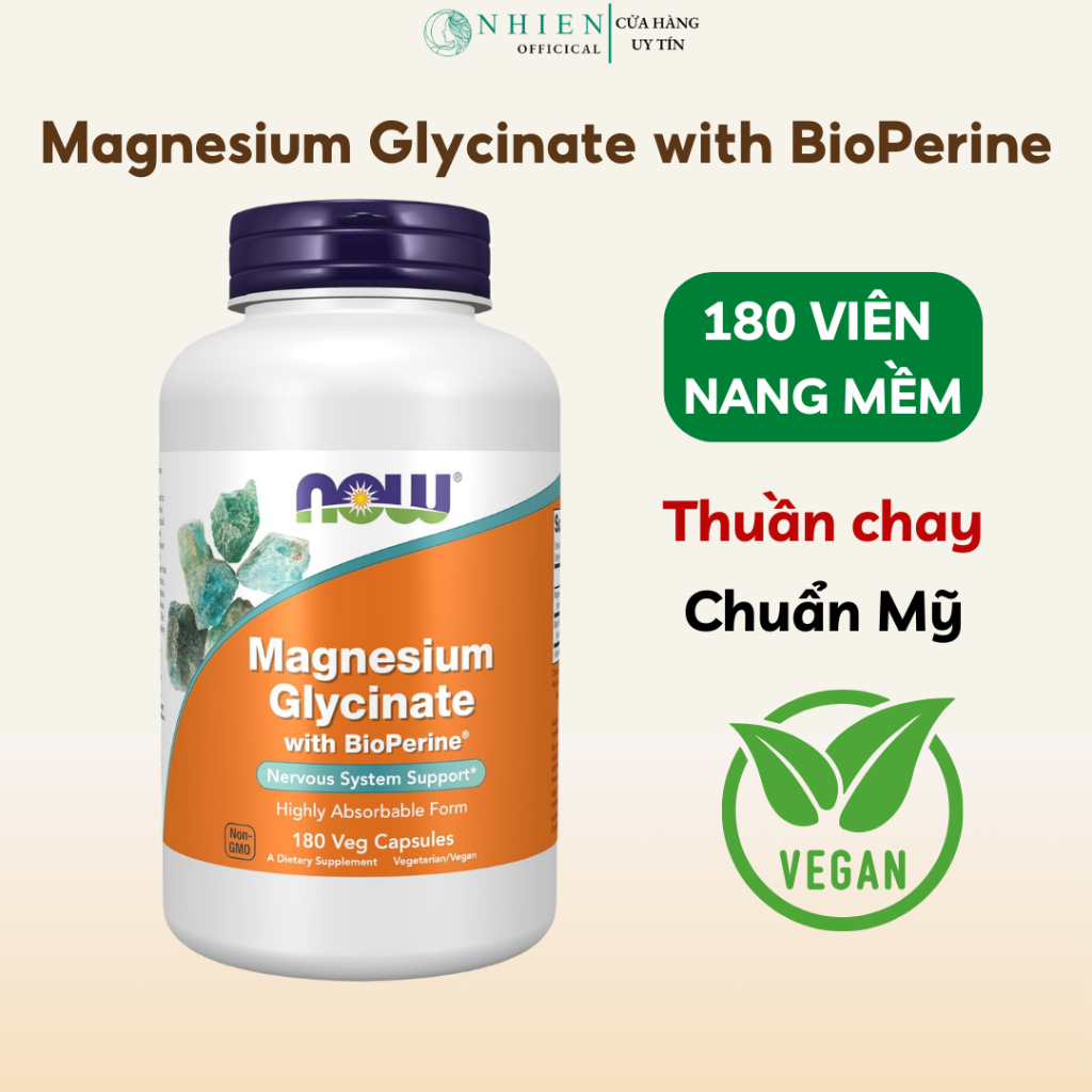 Viên NOW Magnesium glycinate with BioPerine - bổ sung magie hữu cơ 180 viên.