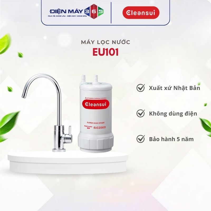 MÁY LỌC NƯỚC MITSUBISHI CLEANSUI EU101 Nước sạch tinh khiết – Thiết Kế Nhỏ Gọn - HUT