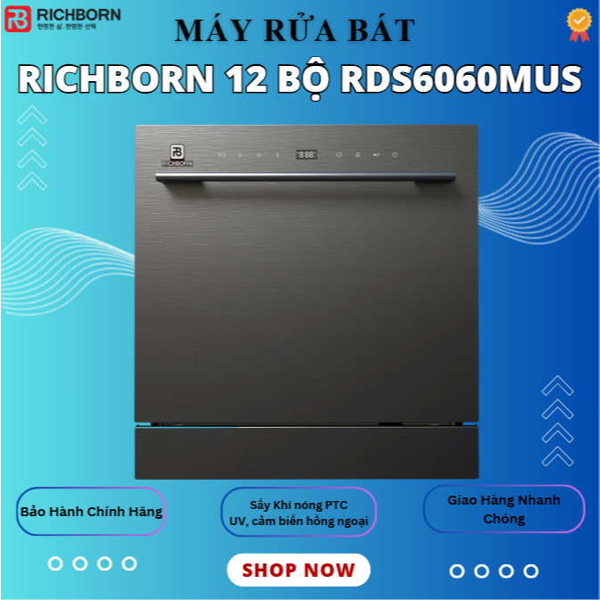 Máy rửa bát Richborn 12 Bộ RDS6060MUS thương hiệu Hàn Quốc