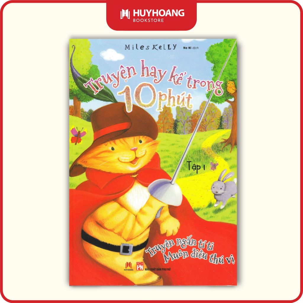 Sách Truyện Hay Kể Trong 10 Phút (Tập 1)