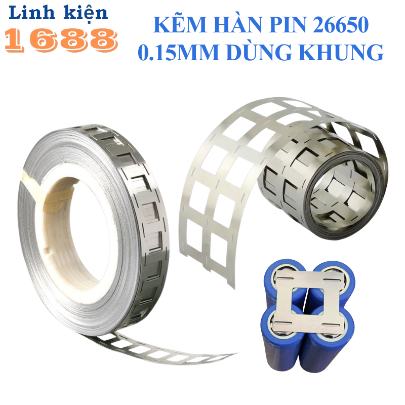 (1 mét) Kẽm hàn pin 26650 mạ niken 0.15mm dùng khung