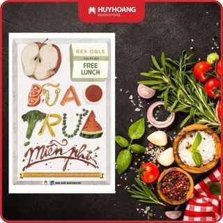 Sách Bữa Trưa Miễn Phí, sách hồi ký của Rex Ogle 11 tuổi, Huy Hoàng Bookstore