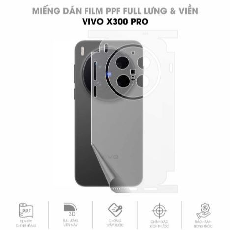 Miếng dán EPU/PPF bảo vệ máy Vivo X300 Pro/ Vivo X300