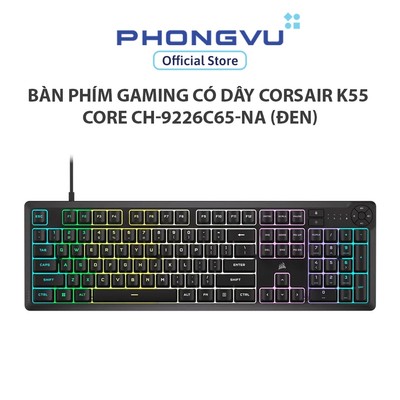 Bàn phím Gaming có dây Corsair K55 CORE CH-9226C65-NA (Đen) - Bảo hành 24 tháng