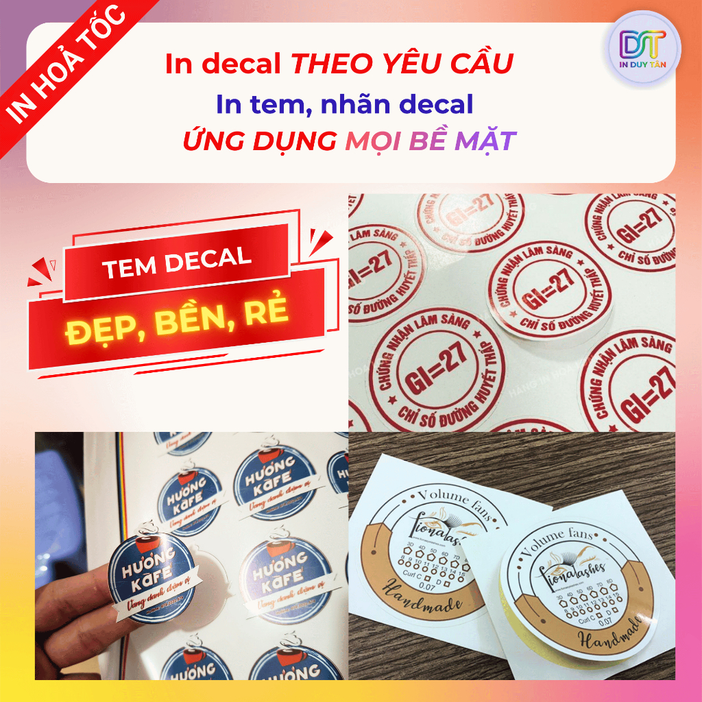 [ IN HOẢ TỐC ] [ NHẬN ĐƠN TỪ 50K ] In DECAL Theo Yêu Cầu – Nhận In Decal Theo Yêu Cầu, Dán Mọi Bề Mặ