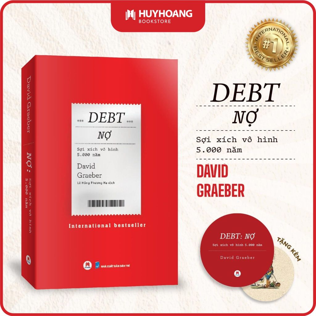 Sách DEBT: NỢ - Sợi xích vô hình 5000 năm, International Bestseller, sách Lịch Sử - Kinh Tế Học