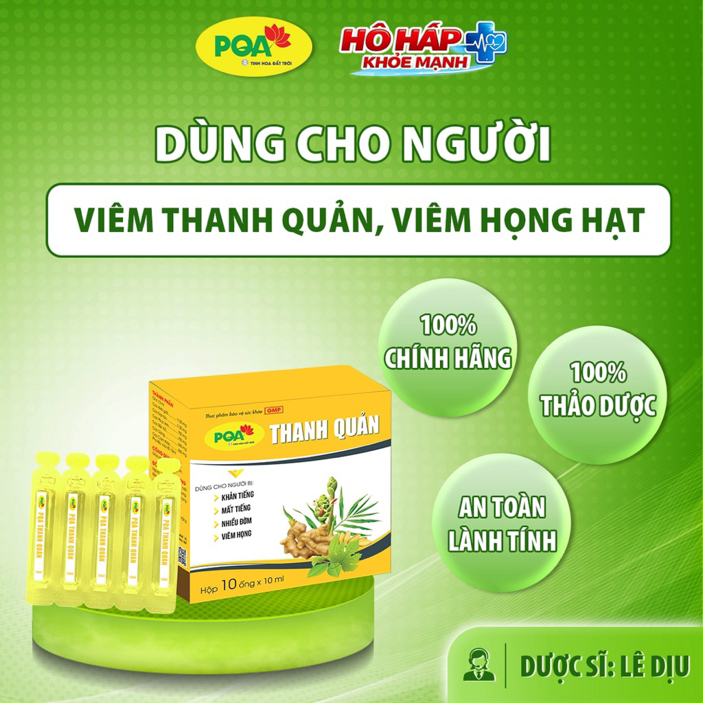 PQA THANH QUẢN cho Người bị khản tiếng, mất tiếng, nhiều đờm, viêm họng, viêm thanh quản, viêm họng 