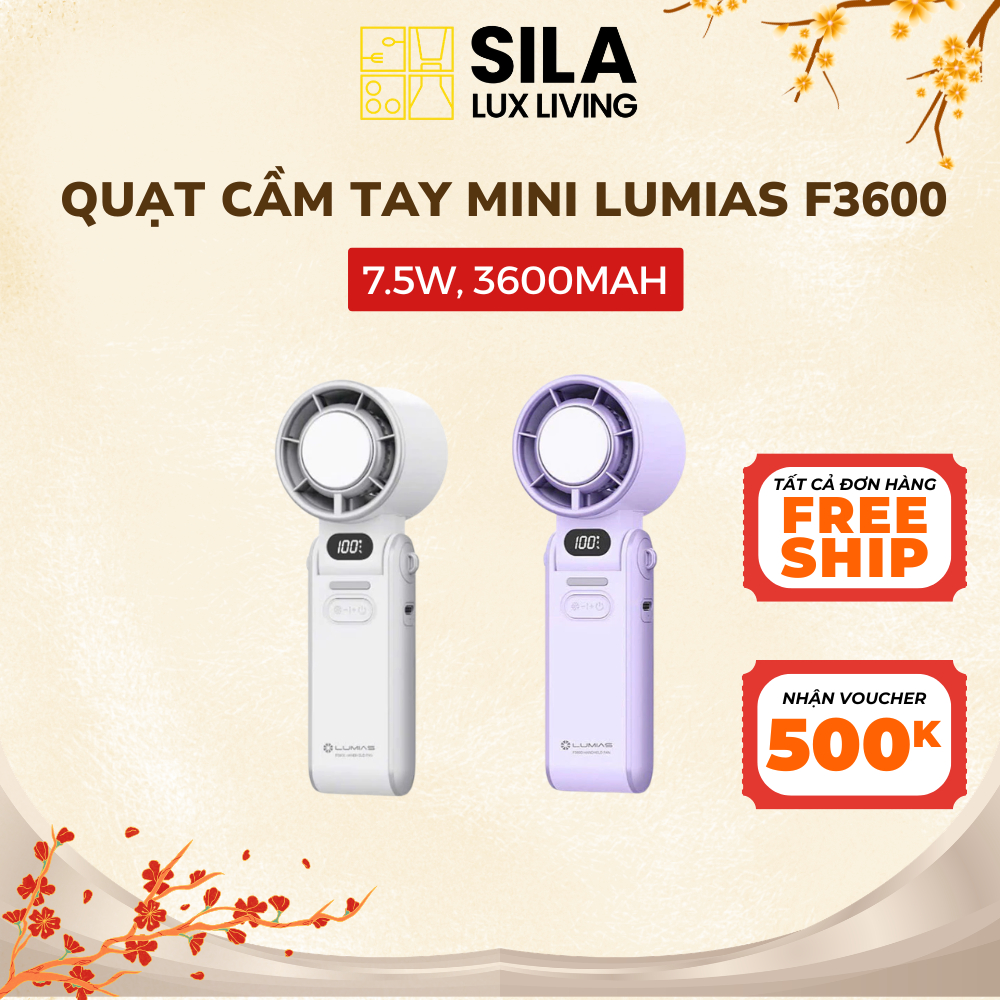 Quạt Cầm Tay Mini Lumias F3600 – 7.5W | Pin 3600mAh Sila Lux Living