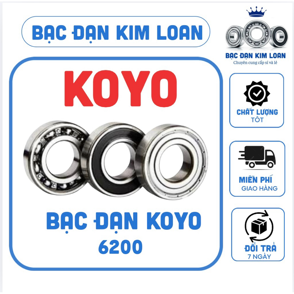 [CHÍNH HÃNG] vòng bi bạc đạn KOYO 6200 6201 6202 6203 6204 6205 6206
