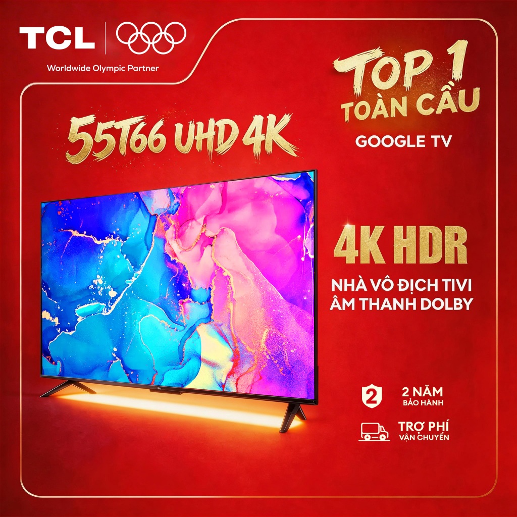 【UHD 4K】55inch, Google TV TCL 55T66, Lắp đặt 0Đ HN HCM,Tấm nền VA,Tần số quét 60Hz,Dolby Atmos