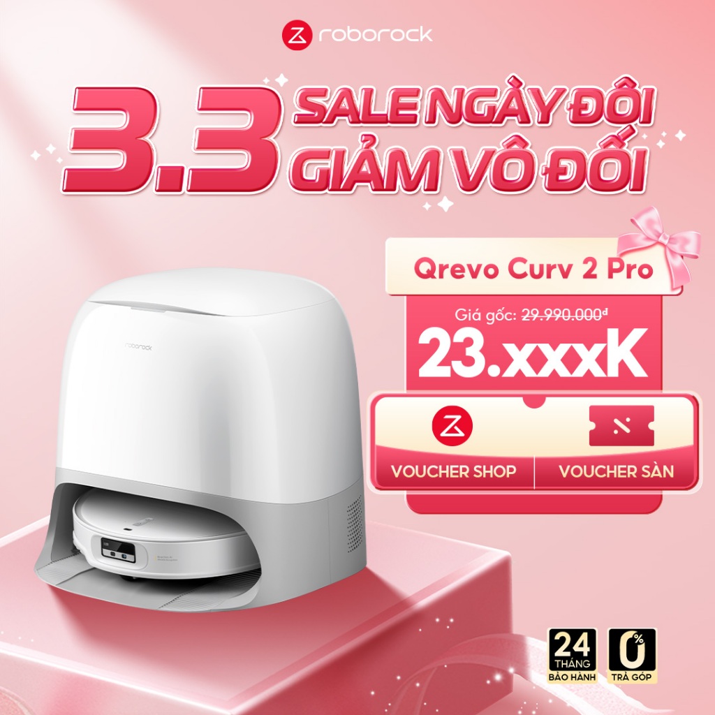 Roborock Qrevo Curv 2 Pro | Robot hút bụi lau nước nóng 60 độ | Lực hút 25.000 Pa | Bảo hành 2 năm