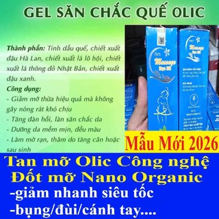 Gel tan mỡ Olic (gel kem quế olic)  hỗ trợ làm săn chắc và đàn hồi các vùng eo, mông, đùi, cánh tay, giảm mỡ