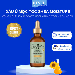 [DESEL] Dầu Dưỡng Tóc Shea Moisture Rosemary Và VEGAN Collagen Thực Vật Giúp Tóc Chắc Khỏe 59ml