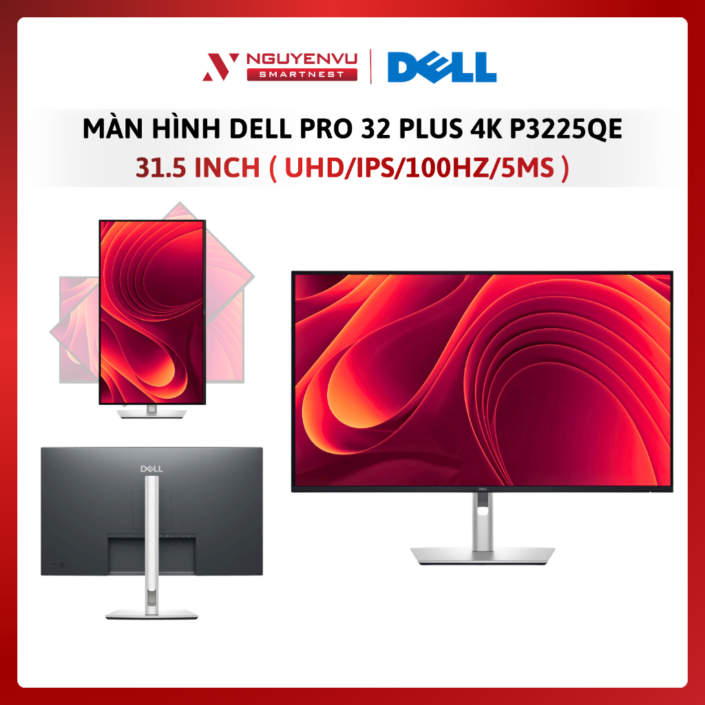 Màn hình Dell Pro 32 Plus 4K P3225QE 31.5 inch 4K (UHD/IPS/100Hz/5ms) - Hàng Chính Hãng - Bảo Hành 3
