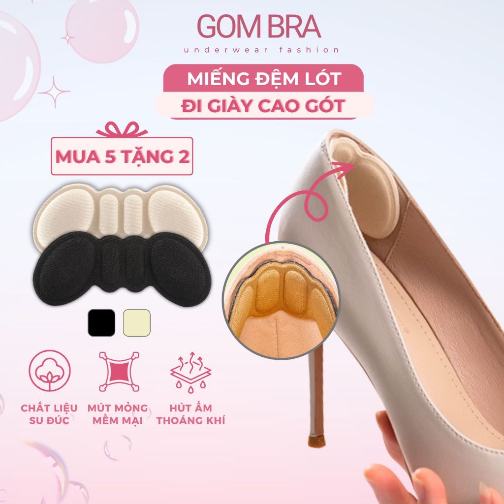 [MUA 5 TẶNG 2] Miếng lót giày dán gót Gom Bra, chất liệu cotton khử mùi, mặt sau có lớp keo siêu dính - GOT-MAO-9002