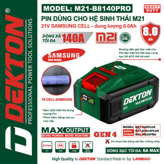 PIN THẾ HỆ MỚI 8.0Ah CELL SAMSUNG CỦA HÃNG DEKTON / HỆ SINH THÁI M21-B8140PRO - PHIÊN BẢN CAO CẤP [HOẢ TỐC]