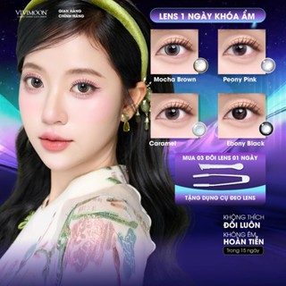 [Giá 1 chiếc - 1 bên mắt] VIVIMOON lens 1 ngày khóa ẩm độ cận từ 0 đến 8 Mocha Brown/ Peony Pink/Caramel/Ebony Black