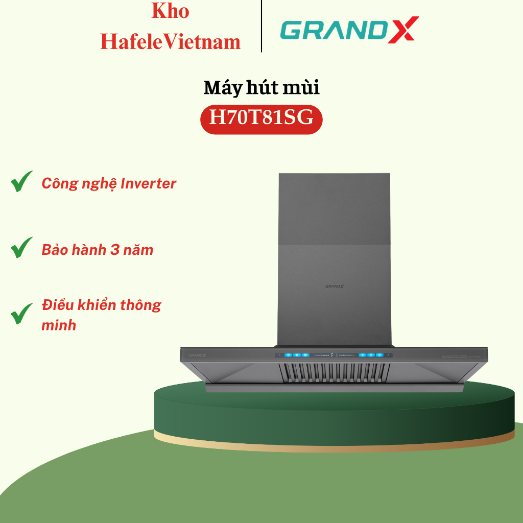 Hút mùi GrandX GX H70T81G / GX H70T81SG - Khử Mùi Nhanh, Giảm Ồn Hiệu Quả