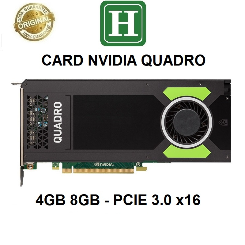 Card màn hình Nvidia Quadro K6000, M2000, M4000, M5000, P600, P620, P1000, P2200 T400 4GB 8GB DDR5, 