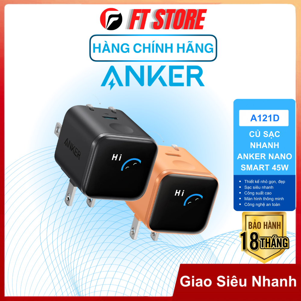 Củ sạc nhanh Anker Nano Smart 45W - A121D sạc siêu nhanh, màn hình hiển thị thông minh, thiết kế nhỏ