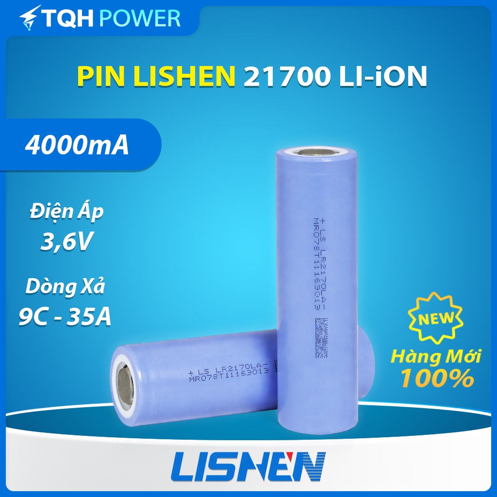 Lishen LR2170LA 21700 4000mAh 3.6V Xả Cao - 35A  9C - Xả xung 45A - Lithium-ion Chính Hãng
