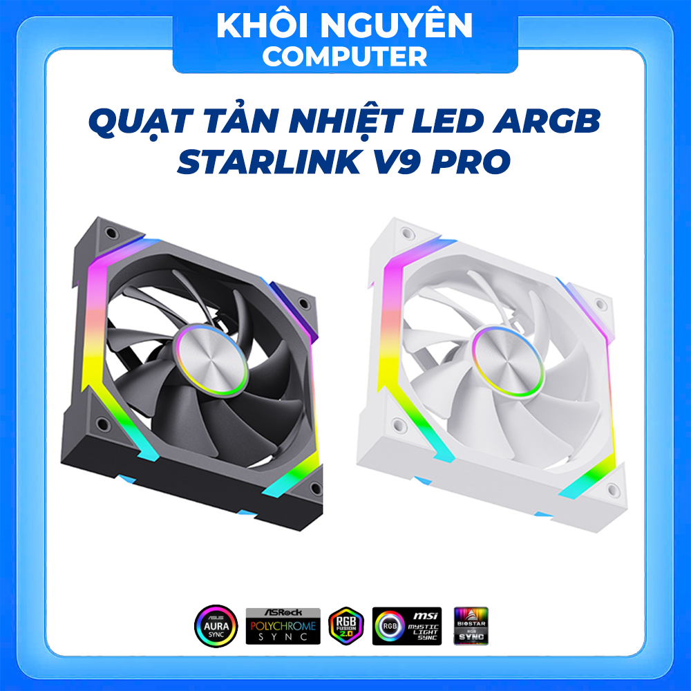 Quạt Tản Nhiệt Starlink V9 Pro ARGB 120mm – Fan Case PC Gaming LED, Đồng Bộ Main