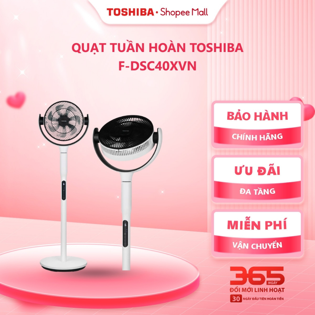 Quạt tuần hoàn Toshiba F-DSC40XVN(W)/ F-DSC50XVN(W)/ F-DSC70XVN(W)/ F-DSC80XVN(W) - Bảo hành 12 thán