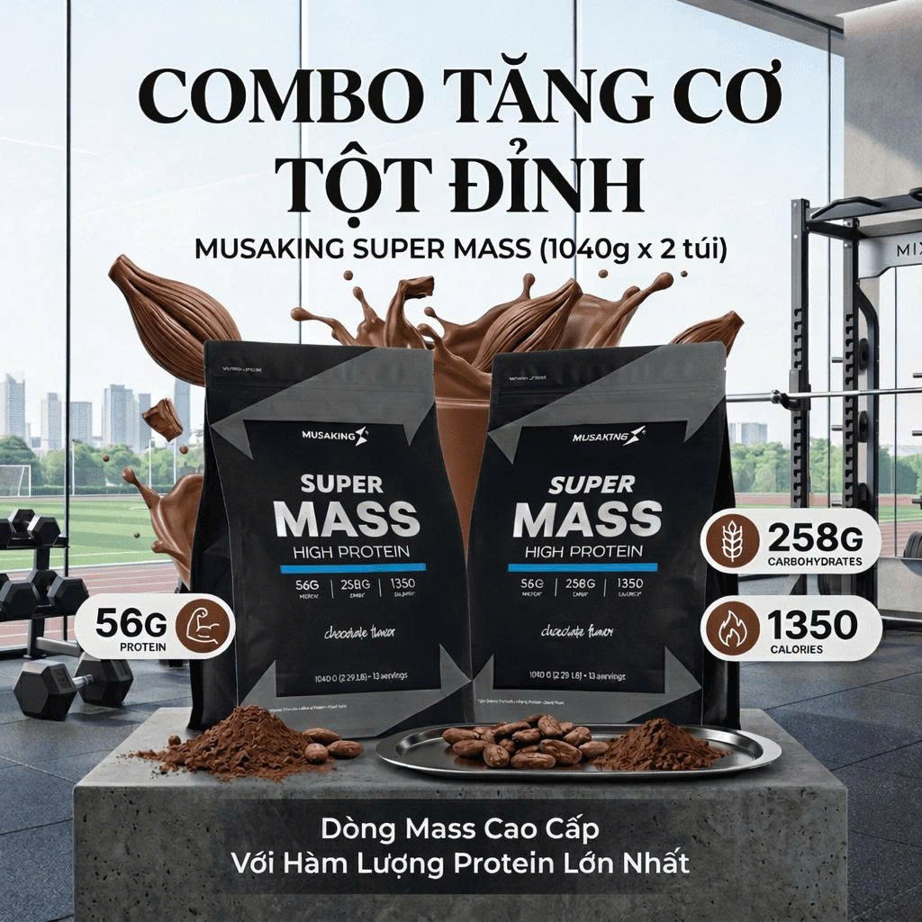 Combo 2 Túi Super Mass High Protein Musaking 1040g – Mass Gainer 300 Calories,Tăng Cân Cho Người Gầy