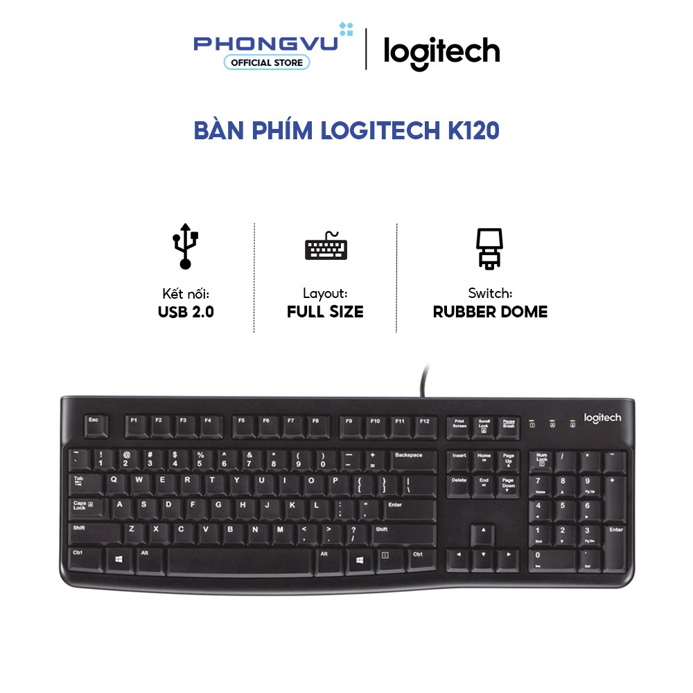 Bàn phím Logitech K120 - Full Size 104 Phím - Chống tràn nước - Bảo hành 3 năm