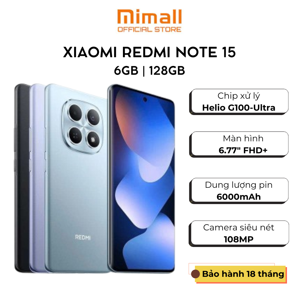 Điện thoại Xiaomi Redmi Note 15 6GB/128GB | Pin lớn 6000mAh | Màn hình siêu bền - Hàng chính hãng - Bảo hành 18 tháng