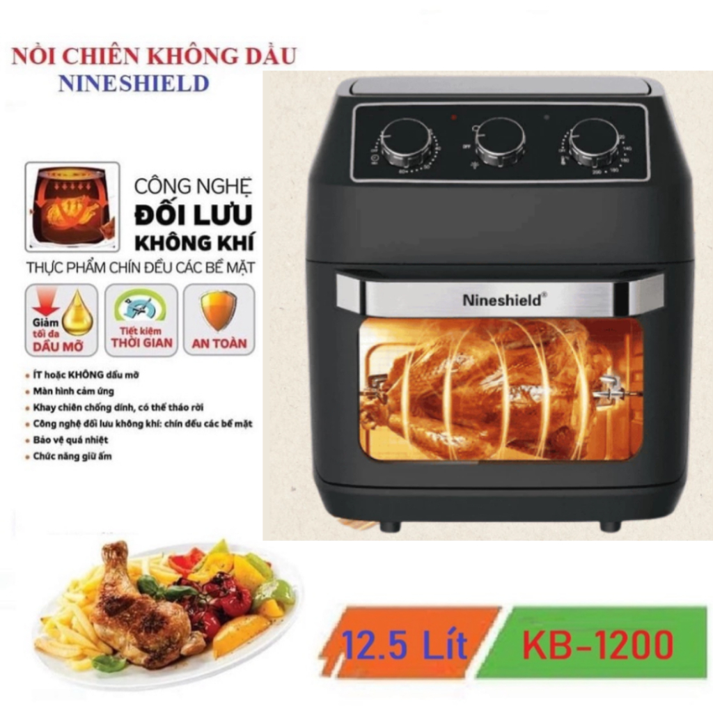 Nồi Chiên Không Dầu Nineshield 12,5L - 8L, 10L,15L màn hình điện tử có kính  bảo hành 12 tháng