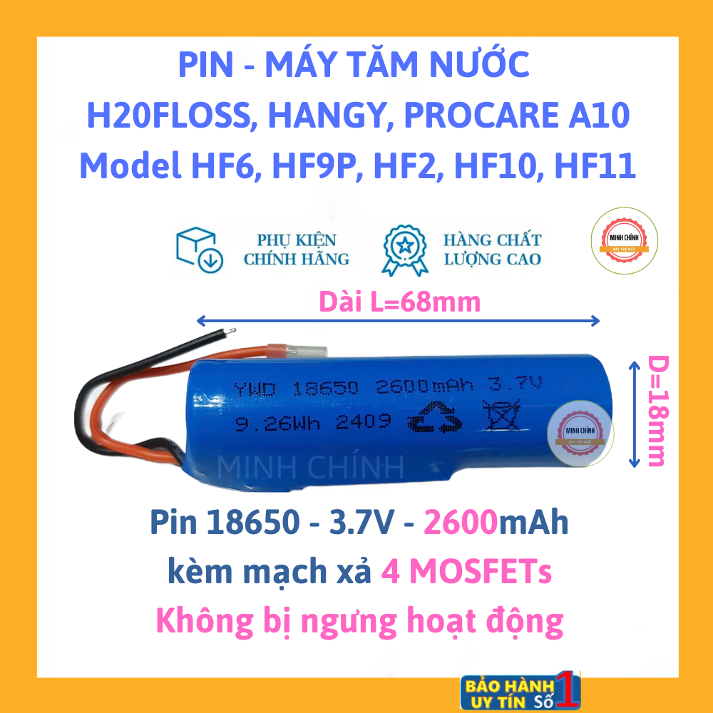 Pin tăm nước H2oFloss HF6,HF9,HF10,HF11,Hangy,Procare,UNIQ,Bair 18650,2500mAh 3.7V+mạch bvệ 4 MOSFET