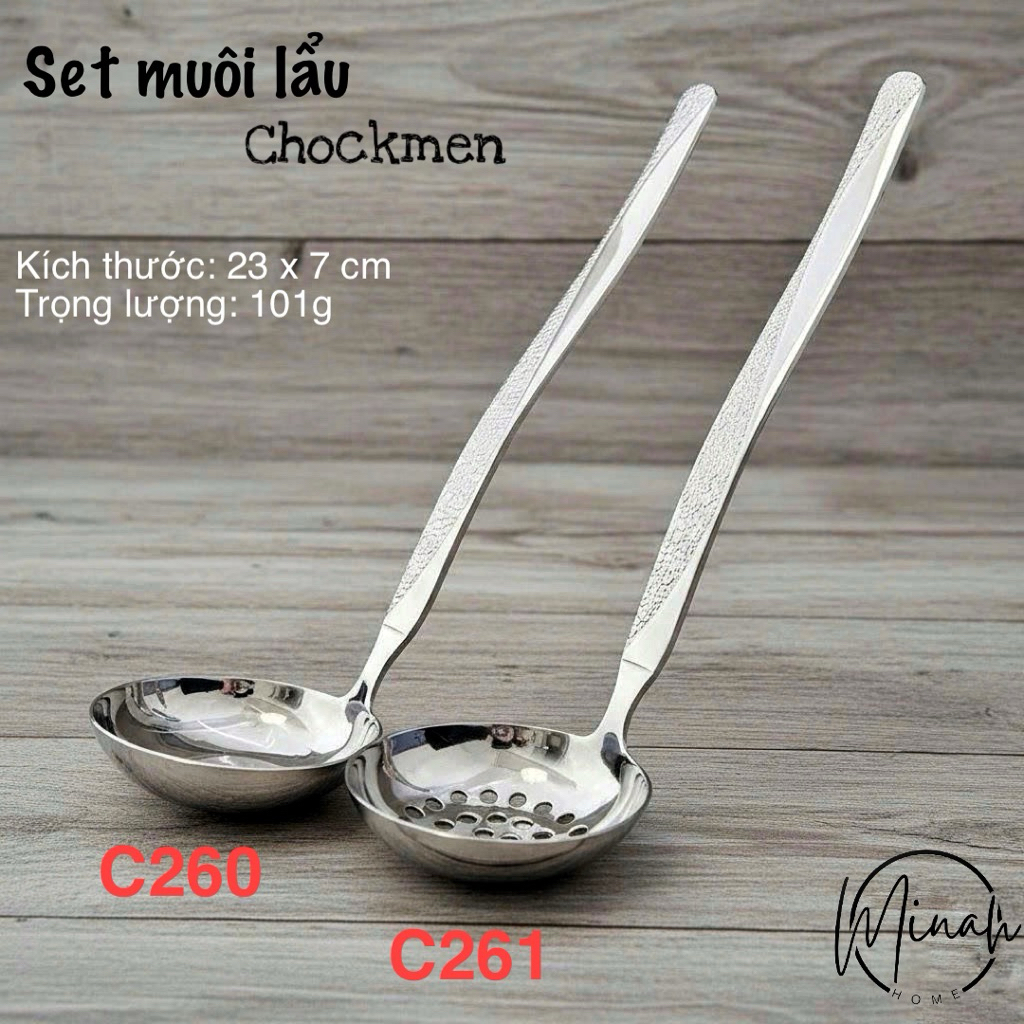 MUÔI CANH/MUÔI THỦNG CHOCKMEN - C260 / C261