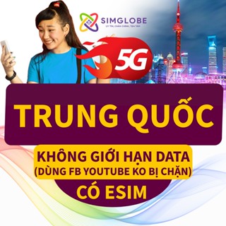 [BẢO HÀNH 1 ĐỔI 1] SIM DU LỊCH TRUNG QUỐC 3-30 NGÀY - KHÔNG CẦN KÍCH HOẠT - CÓ ESIM