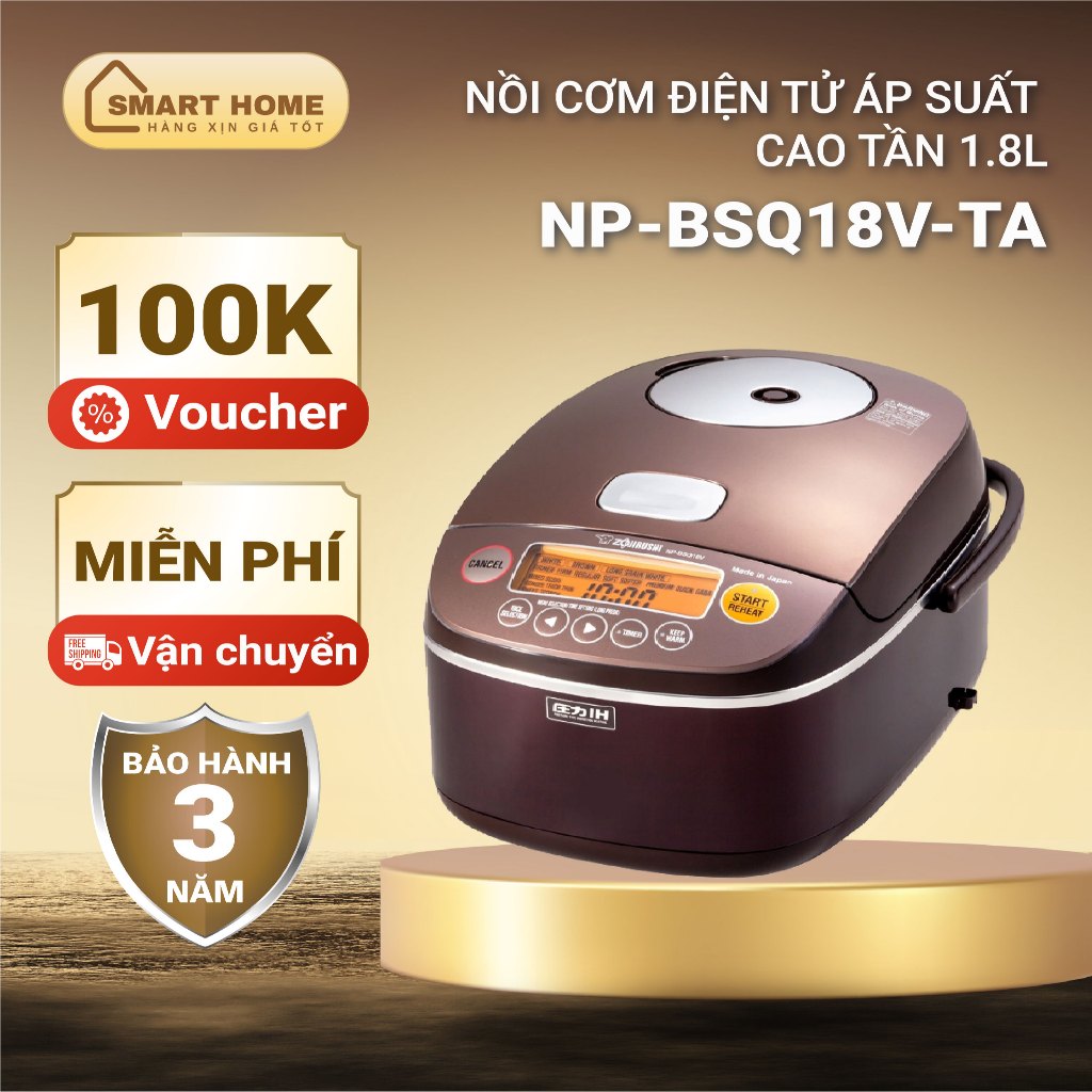 Nồi Cơm Điện Tử Áp Suất Cao Tần ZOJIRUSHI NP-BSQ18V-TA 1,8L- Dùng Điện 220V, Bảo Hành chính hãng